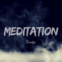 Meditation Freestyle - Single - Ayy