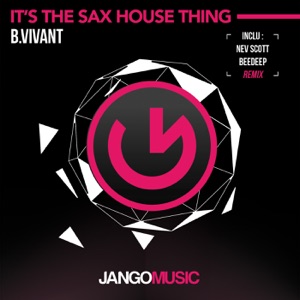 It's the Sax House Thing - EP