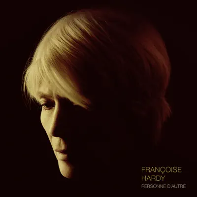 Personne d'autre - Françoise Hardy