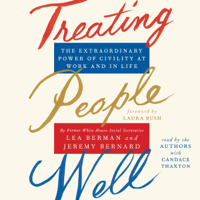 Lea Berman & Jeremy Bernard - Treating People Well (Unabridged) artwork