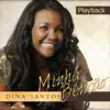 Dina Santos - Sinta Ele Aí (Playback)