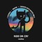 rrotik & Dances With White Girls, J. Worra, Dances With White Girls, rrotik - Ride or Cry