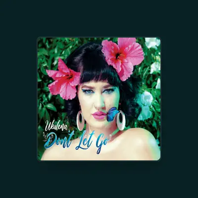 Listen to Ukulena, watch music videos, read bio, see tour dates & more!