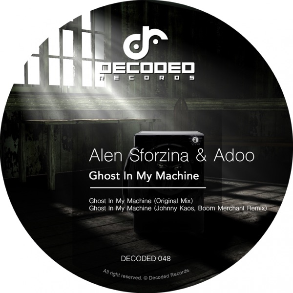 Ghost in My Machine - Single