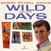 Bobby Rydell - Wildwood Days