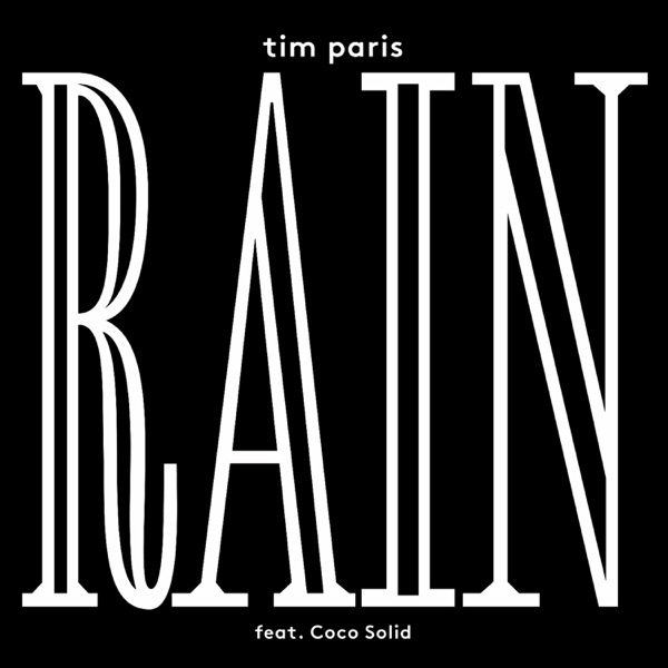 Rain (feat. Coco Solid) - EP