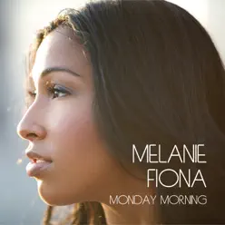 Monday Morning - EP - Melanie Fiona