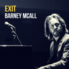 Exit - Barney Mcall