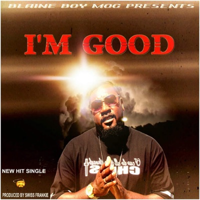 I'm Good - Single