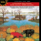 Lutosławski, Seiber & Blake: Clarinet Concertos artwork