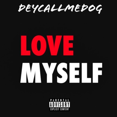 Love Myself - Single