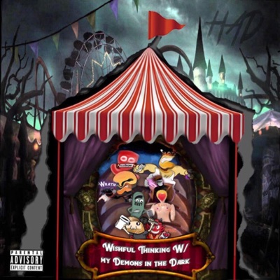 Wishful Thinking W/ My Demons in the Dark