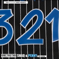 Shaq & Penny - Henny Three Times