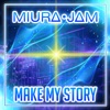 Make My Story (My Hero Academia) - Single