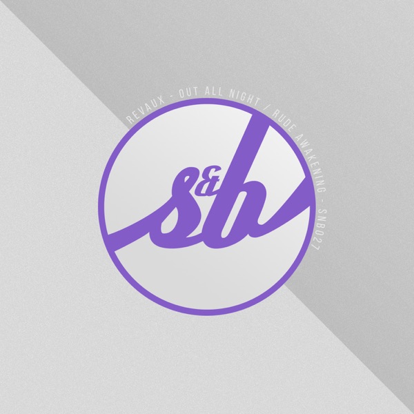 Out All Night / Rude Awakening - Single