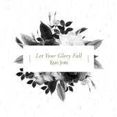 Let Your Glory Fall (Radio Version) artwork