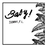 BABY! - Sunny F.L.