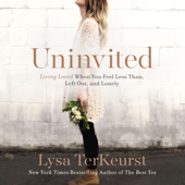 Uninvited - Lysa TerKeurst Cover Art
