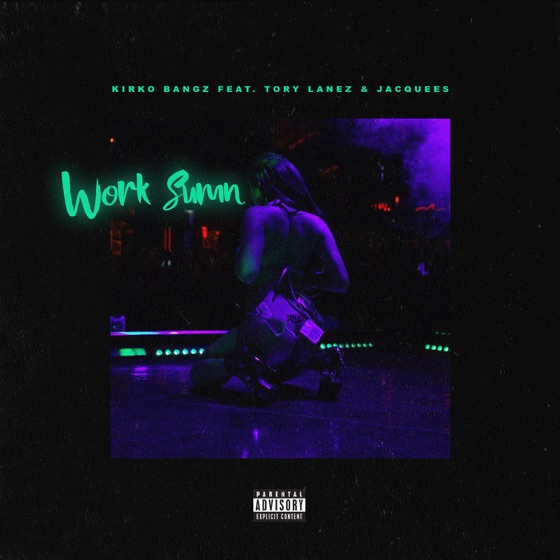 Cover artwork for Work Sumn (feat. Tory Lanez and Jacquees)