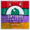 Dirtybird Campout West Compilation