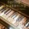 Spring Awakening - Joe Paskov lyrics