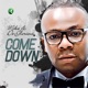 Come Down Single