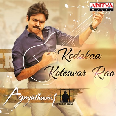 Kodakaa Koteswar Rao (From "Agnyaathavaasi") - Single