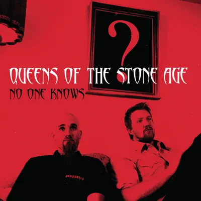 No One Knows - Single - Queens Of The Stone Age