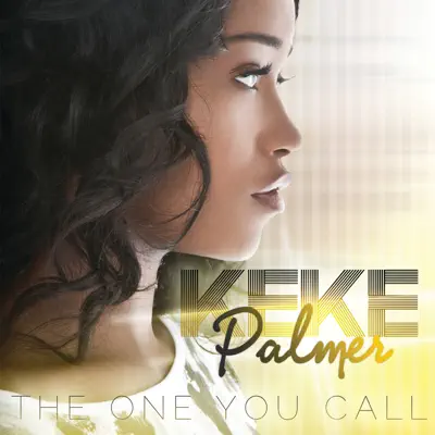 The One You Call - Single - Keke Palmer