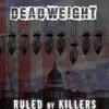 Dead Weight - Anti Everything