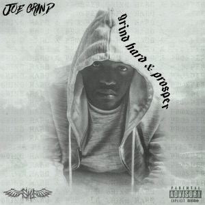 Grind Hard & Prosper - EP