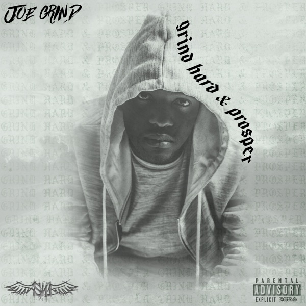Grind Hard & Prosper - EP