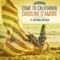 Come to California (feat. National Anthem) - Caroline D'Amore lyrics