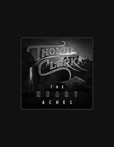 Thomas Clarkを聴いたり、ミュージックビデオを鑑賞したり、経歴やツアー日程などを確認したりしましょう！