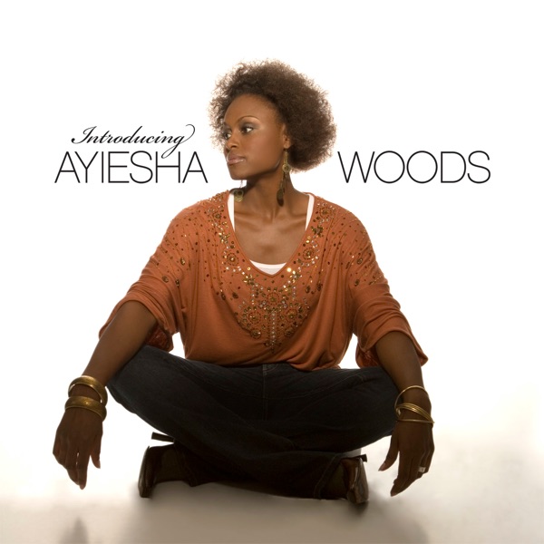 Ayiesha Woods - Crazy