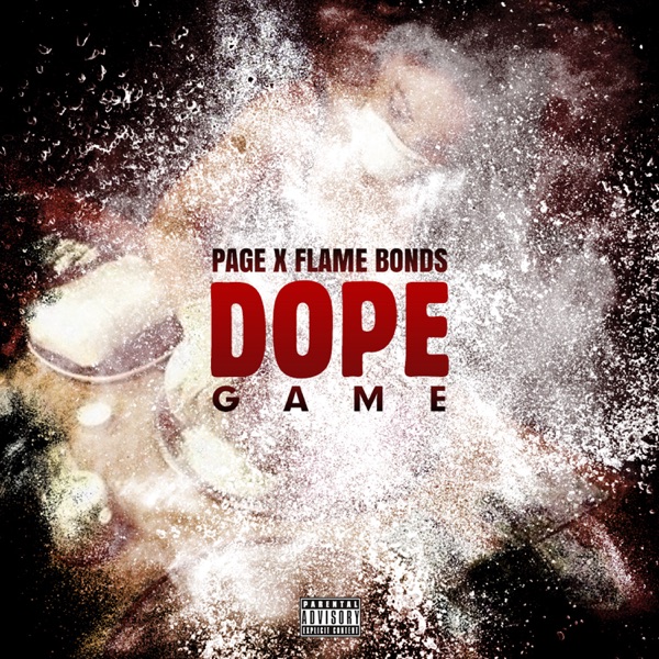 Dope Game (feat. Flame Bonds) - Single - Page