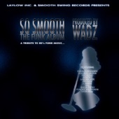 Wadz - So Smooth (Album Version)