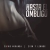 Hasta El Ombligo - Single