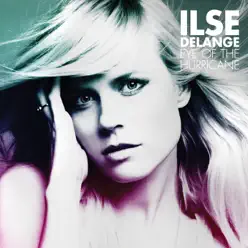 Eye of the Hurricane - Ilse DeLange