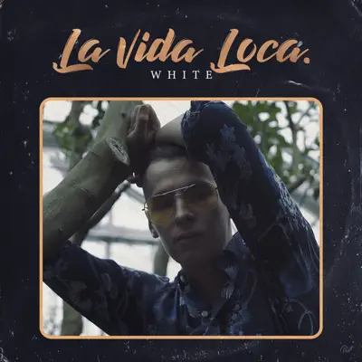La Vida Loca - Single - White 2115