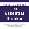 The Essential Drucker - Peter F. Drucker