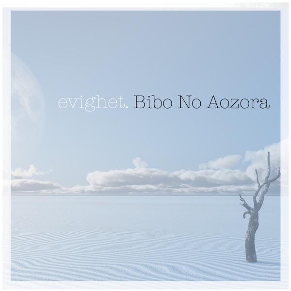 Bibo no Aozora - Single