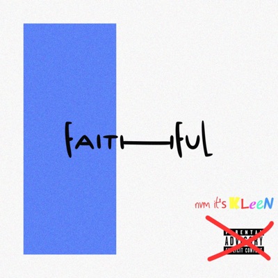Faithful (feat. Koofi Don Jon & Melancholy Dupree) - Single