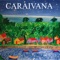 Vibrações - Caraivana lyrics