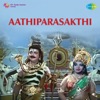 Aathiparasakthi (Original Motion Picture Soundtrack)