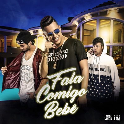 Fala Comigo Bebê (feat. TRIUM) - Single