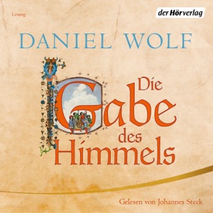 Die Gabe des Himmels