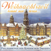Weihnachtszeit kommt nun heran - Philharmonischer Kinderchor Dresden
