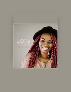 Lory Melodyを聴いたり、ミュージックビデオを鑑賞したり、経歴やツアー日程などを確認したりしましょう！