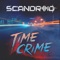 Time Crime - Scandroid lyrics